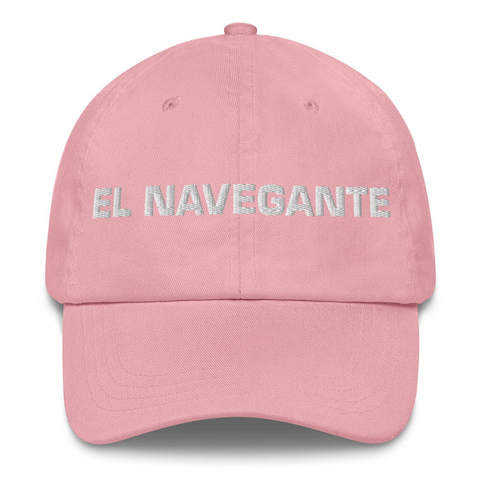 El Navegante The Sailor Mexican Spanish Pride Gift Regalo Dad Hat Mexicada Pink