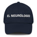 El Neurólogo The Neurologist Mexican Spanish Pride Gift Regalo Dad Hat - Mexicada