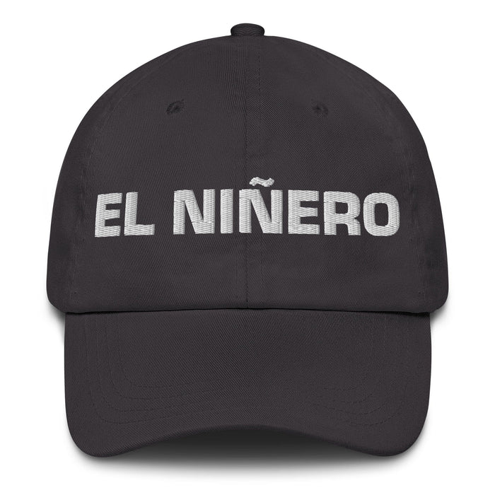 El Niñero The Nanny / The Male Nanny Mexican Spanish Pride Gift Regalo Dad Hat Mexicada Dark Grey