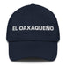 El Oaxaqueño The Oaxaca Resident Mexican Spanish Pride Gift Regalo Dad Hat Mexicada Navy