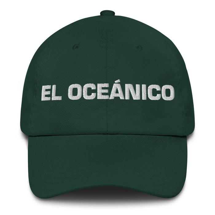 El Oceánico The Oceanian Mexican Spanish Pride Gift Regalo Dad Hat - Mexicada