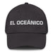 El Oceánico The Oceanian Mexican Spanish Pride Gift Regalo Dad Hat - Mexicada