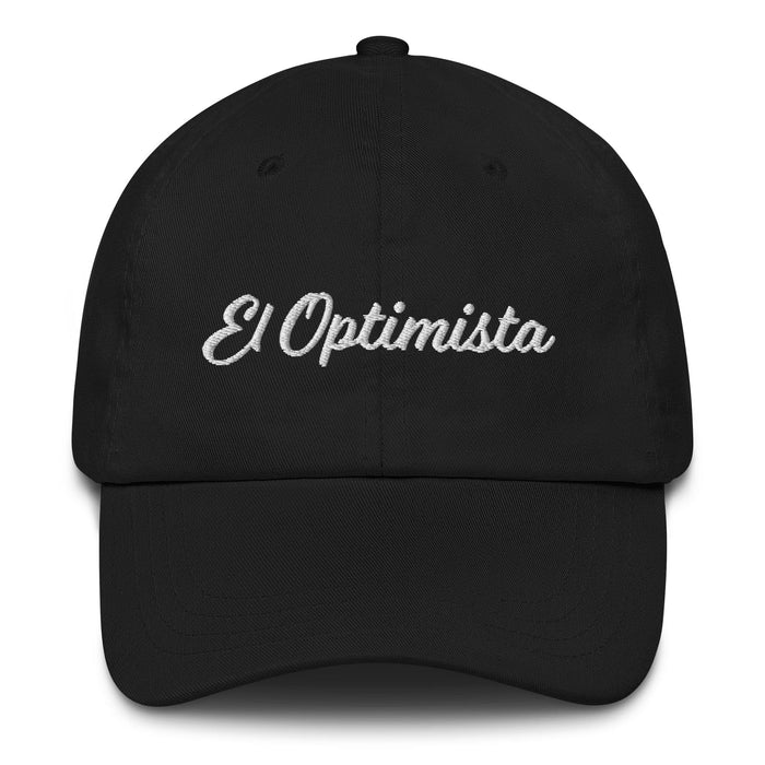 El Optimista Embroidered Dad Hat | The Optimist, Positivity, Hope, Confidence, Motivation | E5 Mexicada
