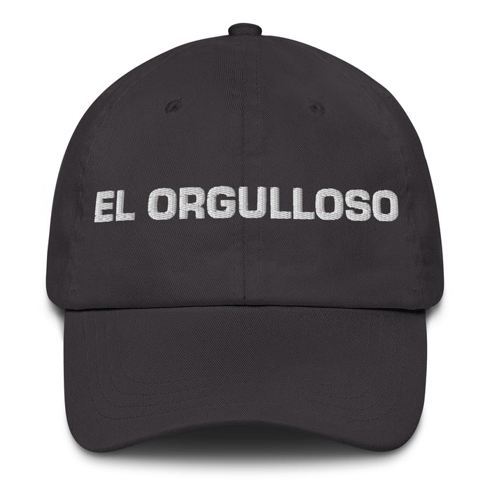 El Orgulloso The Proud One Mexican Spanish Pride Gift Regalo Dad Hat - Mexicada