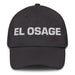 El Osage The Osage Mexican Spanish Pride Gift Regalo Dad Hat - Mexicada