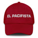 El Pacifista The Pacifist Mexican Spanish Pride Gift Regalo Dad Hat Mexicada Cranberry