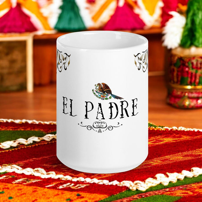 El Padre Exclusive Name Art Piece Home Office Work Coffee Mug Mexican Spanish Pride Gift Cup One-Of-A-Kind Calligraphy White Glossy Mug | E10 Mexicada 15 oz