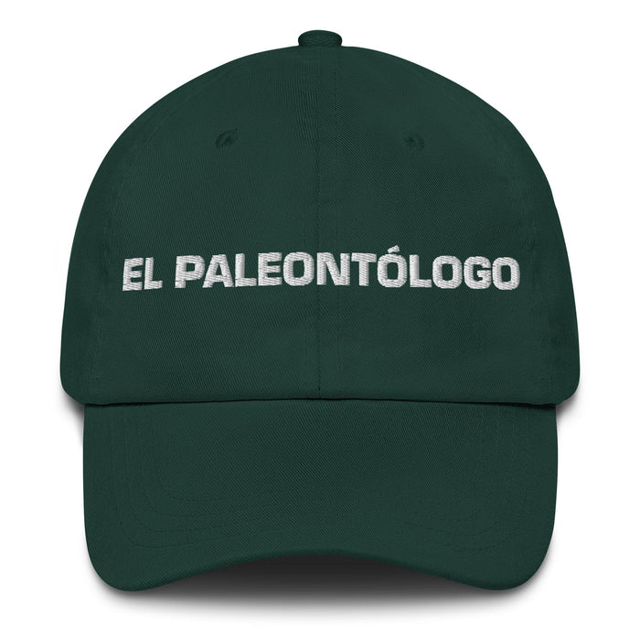 El Paleontólogo The Paleontologist Mexican Spanish Pride Gift Regalo Dad Hat Mexicada Spruce