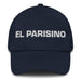 El Parisino The Parisian Mexican Spanish Pride Gift Regalo Dad Hat - Mexicada