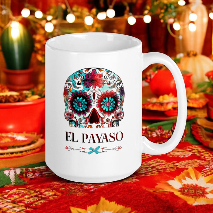 El Payaso Exclusive Name Art Piece Home Office Work Coffee Mug Mexican Spanish Pride Gift Cup One-Of-A-Kind Calligraphy White Glossy Mug | E15 Mexicada 15 oz