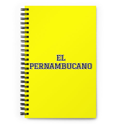 El Pernambucano The Pernambuco Resident | Yellow Spiral Notebook, 140 Dotted Sheets | Funny Gift Idea Home Office Work | Mexican Spanish Pride Gift Mexicada