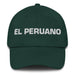 El Peruano The Peruvian Mexican Spanish Pride Gift Regalo Dad Hat - Mexicada