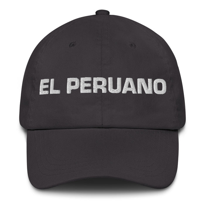 El Peruano The Peruvian Mexican Spanish Pride Gift Regalo Dad Hat - Mexicada