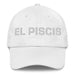 El Piscis The Pisces Mexican Spanish Pride Gift Regalo Dad Hat - Mexicada