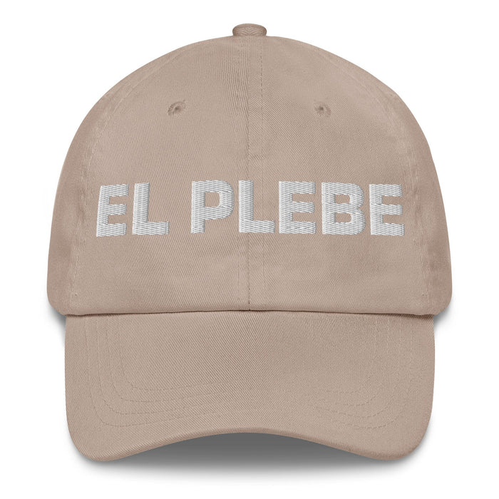 El Plebe The Commoner Mexican Spanish Pride Gift Regalo Dad Hat Mexicada Stone