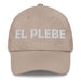 El Plebe The Commoner Mexican Spanish Pride Gift Regalo Dad Hat Mexicada Stone