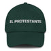 El Protestante The Protestant Mexican Spanish Pride Gift Regalo Dad Hat Mexicada Spruce