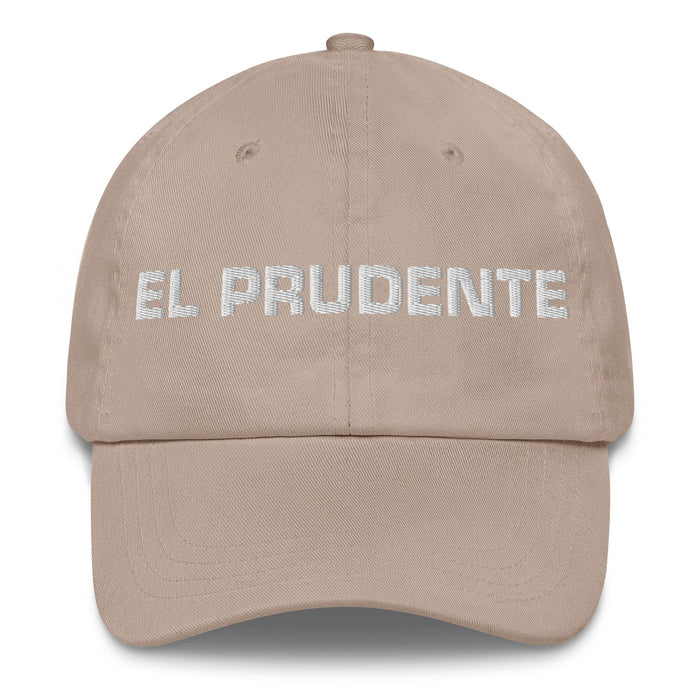 El Prudente The Prudent One Mexican Spanish Pride Gift Regalo Dad Hat - Mexicada