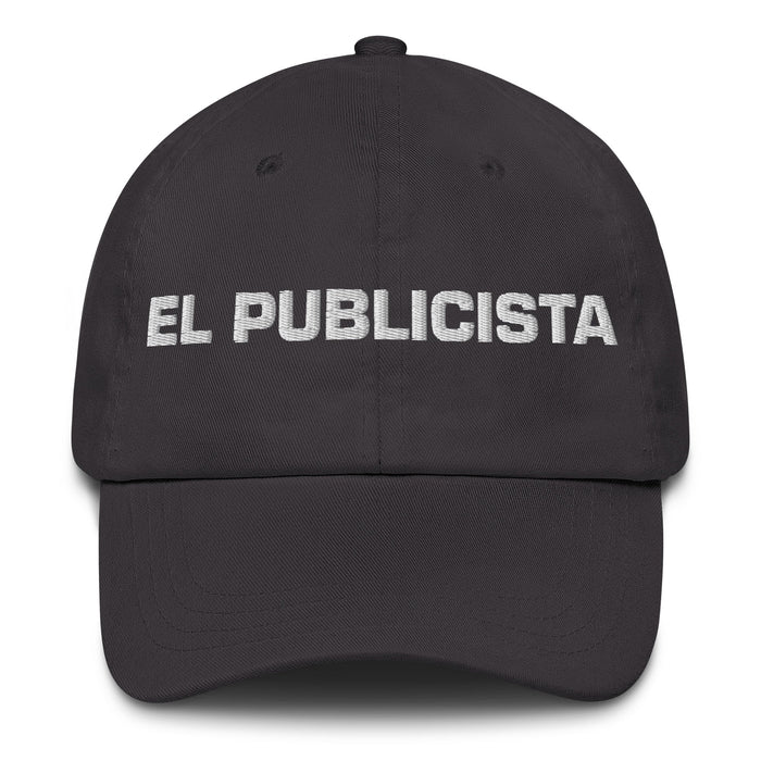 El Publicista The Publicist Mexican Spanish Pride Gift Regalo Dad Hat - Mexicada