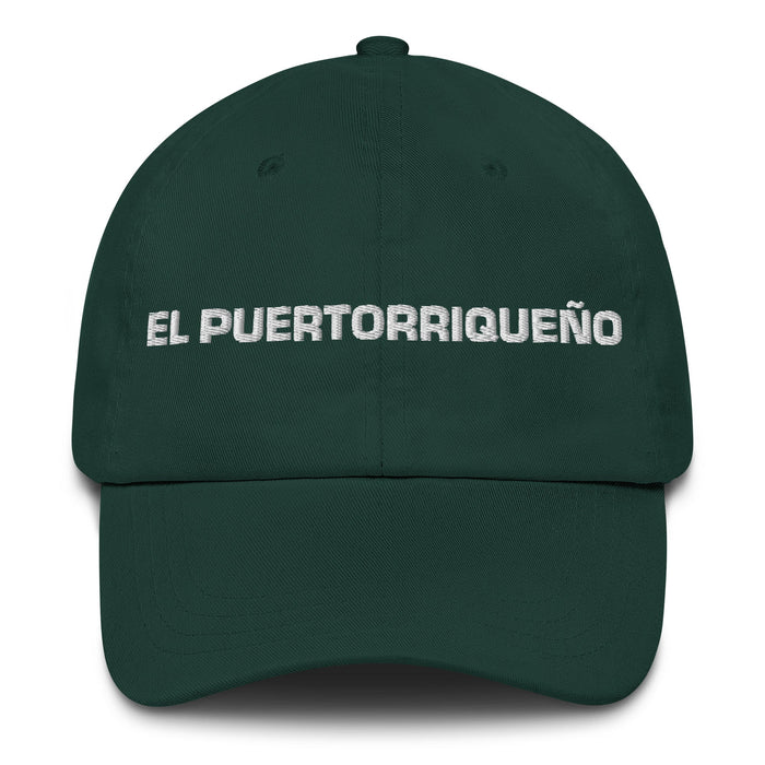 El Puertorriqueño The Puerto Rican Mexican Spanish Pride Gift Regalo Dad Hat - Mexicada