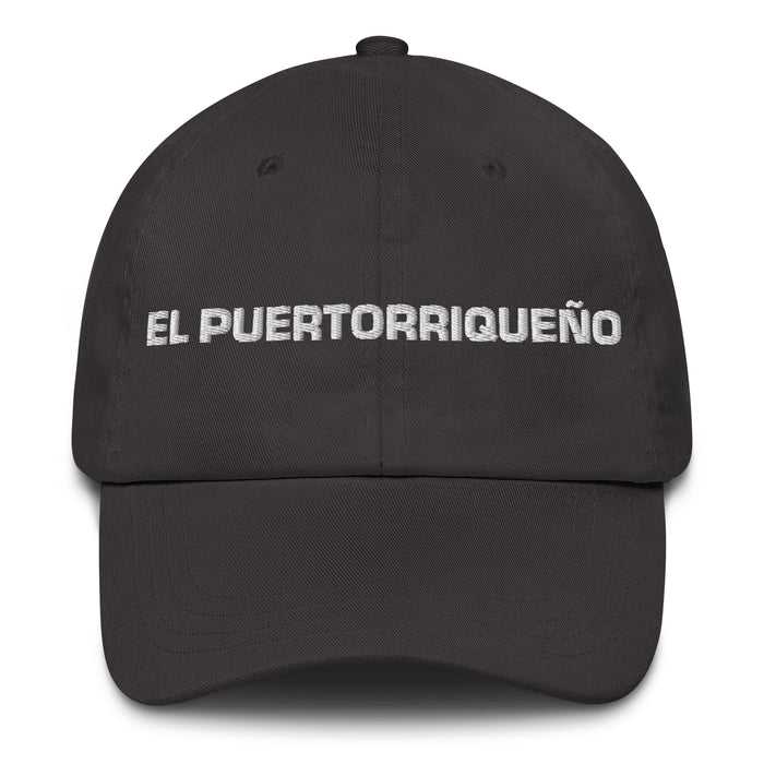 El Puertorriqueño The Puerto Rican Mexican Spanish Pride Gift Regalo Dad Hat - Mexicada