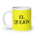 El Quejón The Complainer Funny Home Office Work Coffee Mug Mexican Spanish Pride Gift White Glossy Cup Yellow Card Mug Mexicada