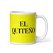 El Quiteño The Quito Resident Funny Home Office Work Coffee Mug Mexican Spanish Pride Gift White Glossy Cup Yellow Card Mug Mexicada 11 oz