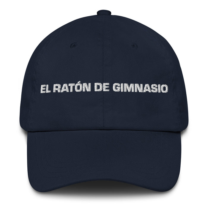 El Ratón De Gimnasio The Gym Rat Mexican Spanish Pride Gift Regalo Dad Hat - Mexicada