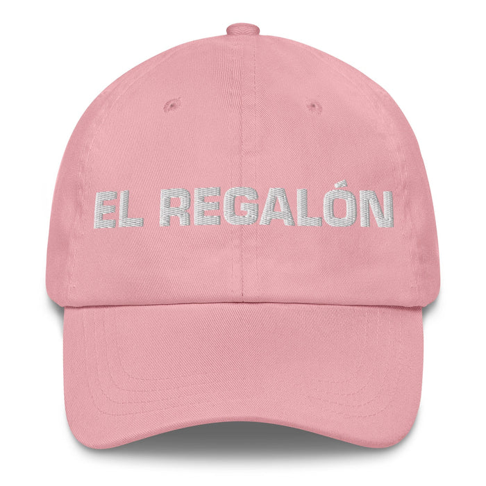 El Regalón The Gift-Giver Mexican Spanish Pride Gift Regalo Dad Hat Mexicada Pink