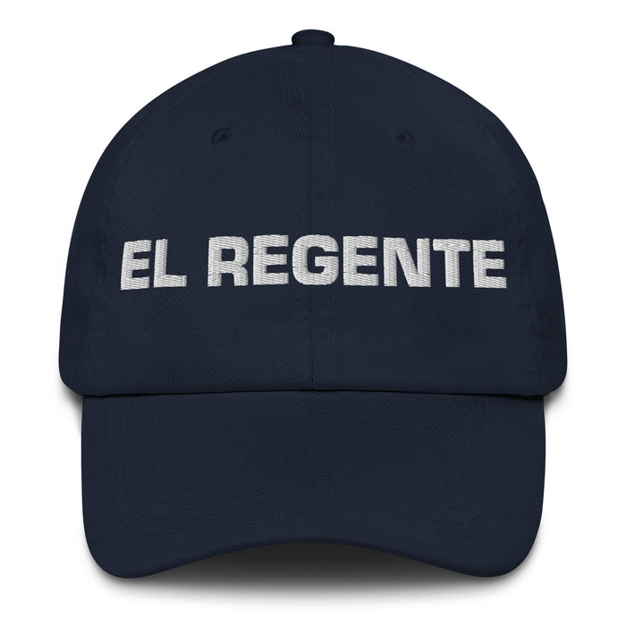 El Regente The Ruler Mexican Spanish Pride Gift Regalo Dad Hat - Mexicada