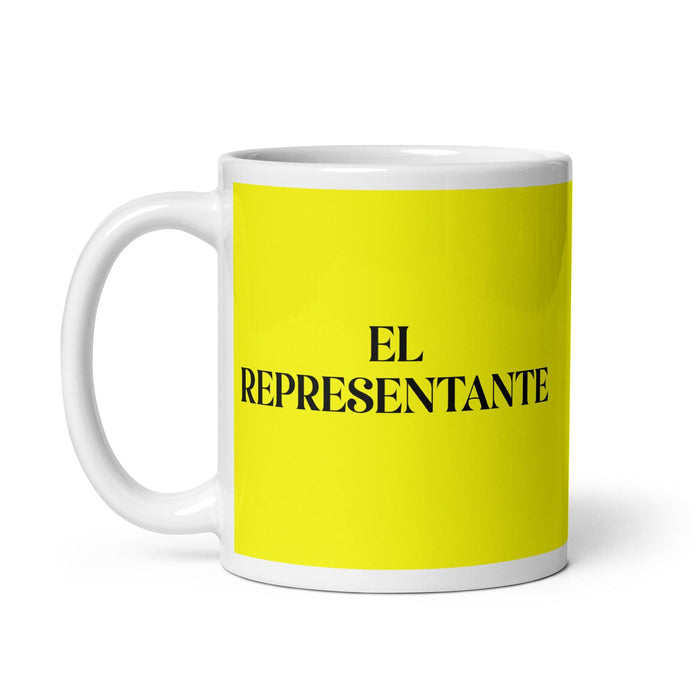 El Representante The Representative Funny Home Office Work Coffee Mug Mexican Spanish Pride Gift White Glossy Cup Yellow Card Mug Mexicada