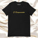 El Responsable Men & Women's T-Shirt | The Responsible One, Leader, Boss, Authority, Power | E5 Mexicada XS