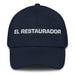 El Restaurador The Restorer Mexican Spanish Pride Gift Regalo Dad Hat - Mexicada