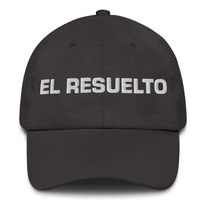 El Resuelto The Determined One Mexican Spanish Pride Gift Regalo Dad Hat - Mexicada