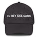 El Rey Del Caos The Queen Of Chaos / The King Of Chaos Mexican Spanish Pride Gift Regalo Dad Hat Mexicada Dark Grey