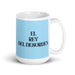 El Rey Del Desorden The Queen / King Of Chaos Funny Home Office Work Coffee Mug Mexican Spanish Pride Gift White Glossy Cup Sky Blue Card Mug Mexicada 15 oz
