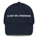 El Rey Del Desorden The Queen / King Of Chaos Mexican Spanish Pride Gift Regalo Dad Hat Mexicada Navy