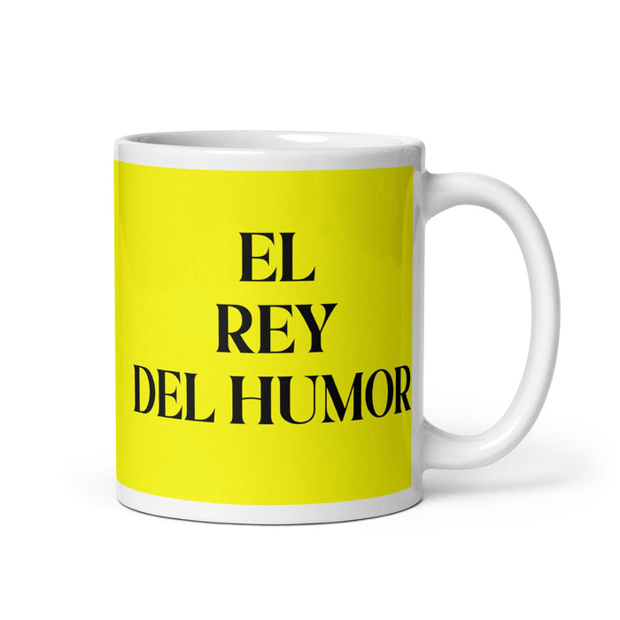 El Rey Del Humor The Humor Queen / King Funny Home Office Work Coffee Mug Mexican Spanish Pride Gift White Glossy Cup Yellow Card Mug Mexicada 11 oz