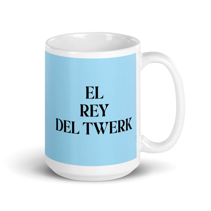 El Rey Del Twerk The Twerk Queen / King Funny Home Office Work Coffee Mug Mexican Spanish Pride Gift White Glossy Cup Sky Blue Card Mug Mexicada 15 oz