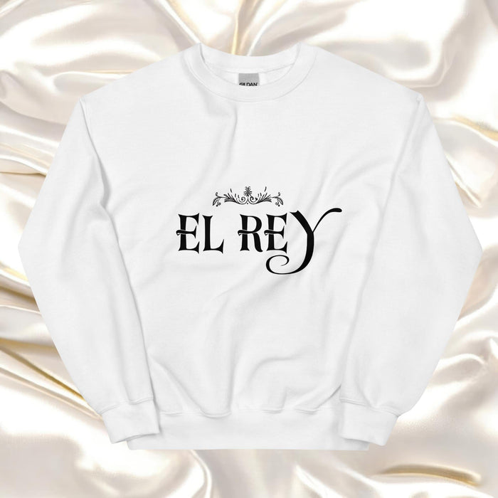 El Rey Exclusive Art Piece Home Office Work Mexican Spanish Pride Gift One-Of-A-Kind Unisex Sweatshirt | E6 Mexicada White / S