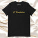 El Romántico Men & Women's T-Shirt | The Romantic, Passion, Heart, Love, Sentiment, Dreamer | E5 Mexicada XS