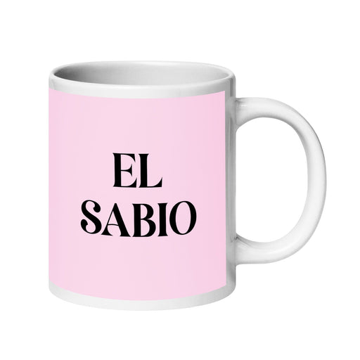 El Sabio The Wise One Funny Home Office Work Coffee Mug Mexican Spanish Pride Gift White Glossy Cup Light Pink Card Mug Mexicada 20 oz