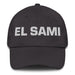 El Sami The Sami Mexican Spanish Pride Gift Regalo Dad Hat - Mexicada