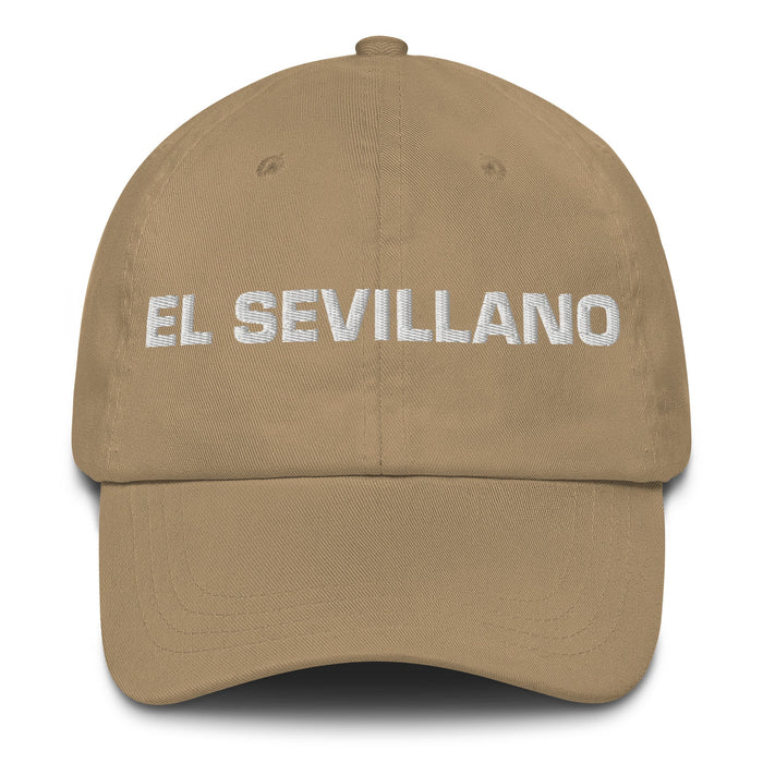 El Sevillano The Seville Resident Mexican Spanish Pride Gift Regalo Dad Hat - Mexicada