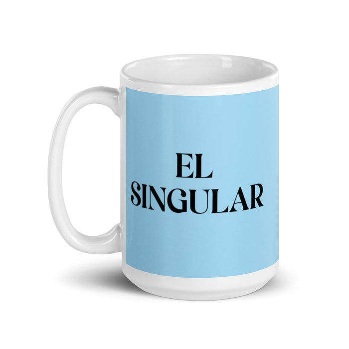 El Singular The Unique One Funny Home Office Work Coffee Mug Mexican Spanish Pride Gift White Glossy Cup Sky Blue Card Mug Mexicada