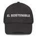 El Sostenible The Sustainable One Mexican Spanish Pride Gift Regalo Dad Hat - Mexicada