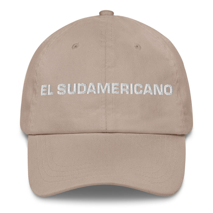 El Sudamericano The South American Mexican Spanish Pride Gift Regalo Dad Hat - Mexicada