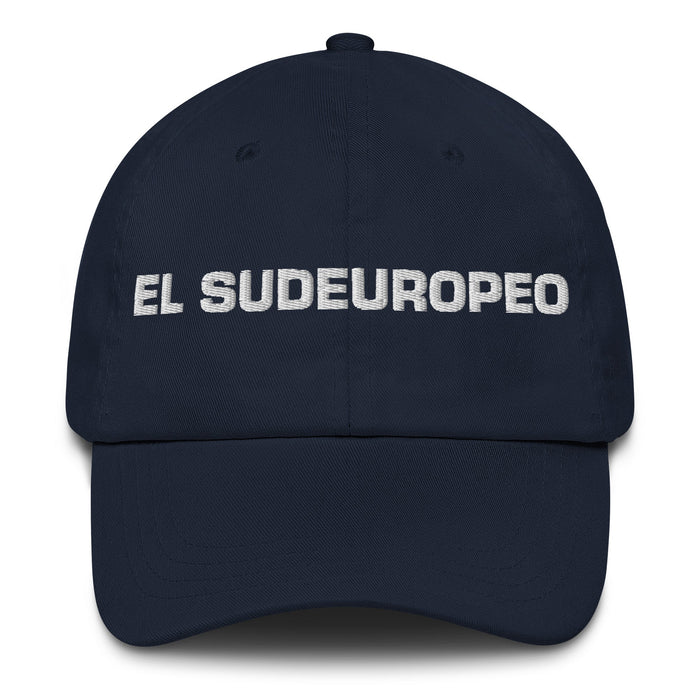 El Sudeuropeo The Southern European Mexican Spanish Pride Gift Regalo Dad Hat - Mexicada