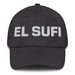 El Sufi The Sufi Mexican Spanish Pride Gift Regalo Dad Hat - Mexicada