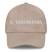 El Tacomanía The Taco Lover Mexican Spanish Pride Gift Regalo Dad Hat Mexicada Stone